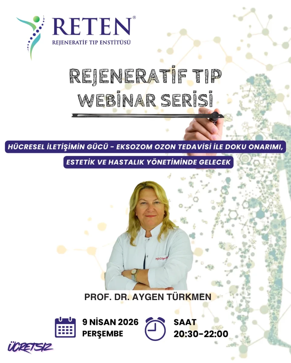 Prof. Dr. Aygen TÜRKMEN – Hücresel İletişimin Gücü – Eksozom Ozon Tedavisi ile Doku Onarımı, Estetik ve Hastalık Yönetiminde Gelecek